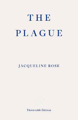 The Plague - Jacqueline Rose - cover