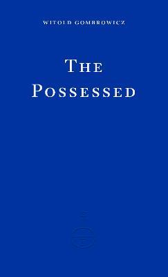The Possessed - Witold Gombrowicz - cover