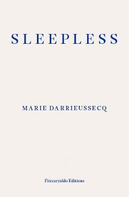 Sleepless - Marie Darrieussecq - cover