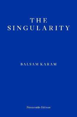 The Singularity - Balsam Karam - cover