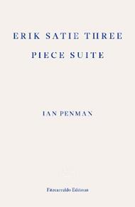 Erik Satie Three Piece Suite