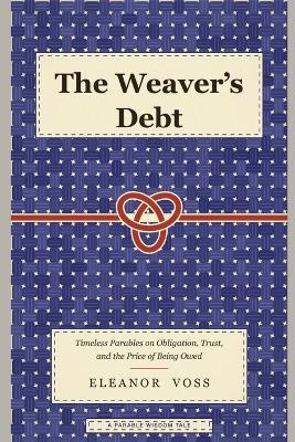 The Weaver's Debt - Eleanor Voss - cover