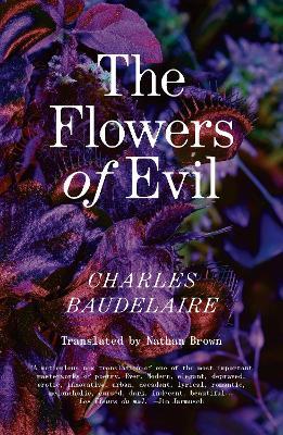 The Flowers of Evil: The Definitive English Language Edition - Charles Baudelaire - cover