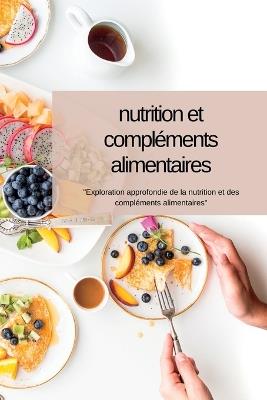 Nutrition ET Compléments Alimentaires - Swan Kelly - cover