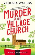 Murder at the Village Church: A twisty locked room cozy mystery that will keep you guessing