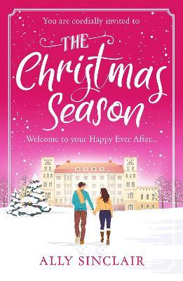 The Christmas Season: An uplifting, funny and inclusive romance that Regency readers will love! - Ally Sinclair - cover