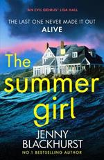 The Summer Girl: The must-read psychological suspense thriller beach read from the international bestselling author, perfect for fans of Lucy Clarke