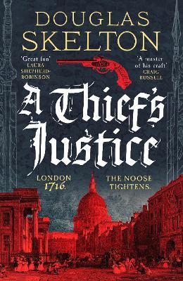 A Thief's Justice: A completely gripping historical mystery - Douglas Skelton - cover