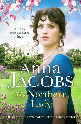 The Northern Lady: A captivating and romantic Regency drama - Anna Jacobs - cover