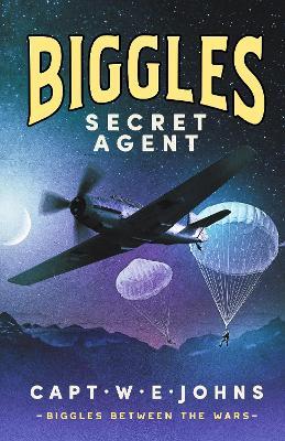 Biggles, Secret Agent - W. E. Johns - cover