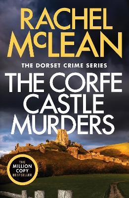 The Corfe Castle Murders - Rachel McLean - cover