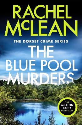 The Blue Pool Murders - Rachel McLean - cover