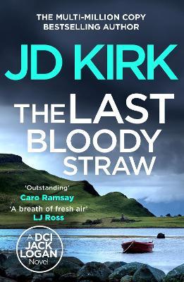 The Last Bloody Straw - JD Kirk - cover
