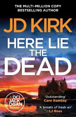 Here Lie the Dead - JD Kirk - cover