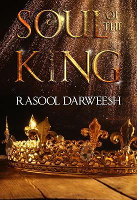 Soul of the King - Rasool Darweesh - cover
