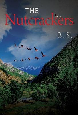 The Nutcrackers - B. S. - cover