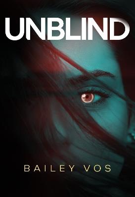 Unblind - Bailey Vos - cover