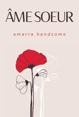 Âme Soeur - Amarra Handsome - cover