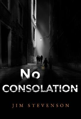 No Consolation - Jim Stevenson - cover