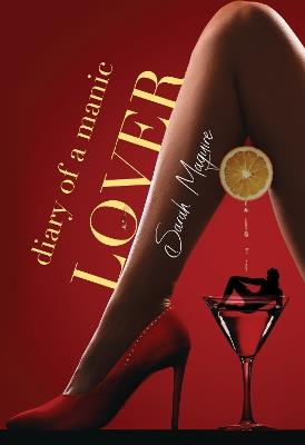 Diary of a Manic Lover - Sarah Maguire - cover