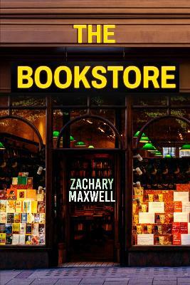 The Bookstore - Zachary Maxwell - cover