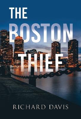 The Boston Thief - Richard Davis - cover