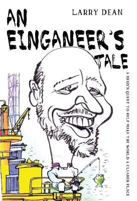 An Einganeer's Tale - Larry Dean - cover