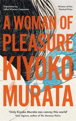 A Woman of Pleasure - Kiyoko Murata - cover