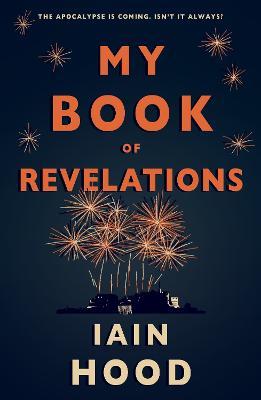 My Book of Revelations - Iain Hood - cover