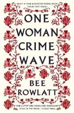One Woman Crime Wave