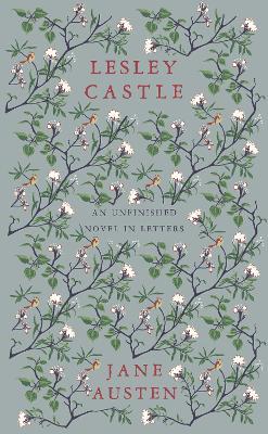 Lesley Castle: An Unfinished Novel in Letters - Jane Austen - cover