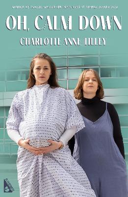 Oh, Calm Down - Charlotte Anne Tilley - cover