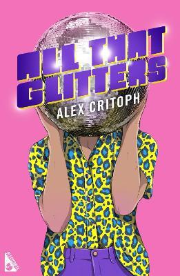 All that Glitters - Alex Critoph - cover
