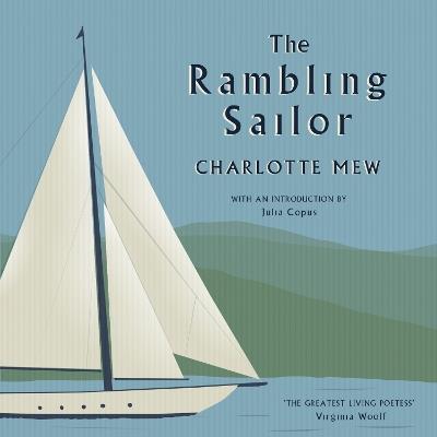 The Rambling Sailor - Charlotte Mew - cover