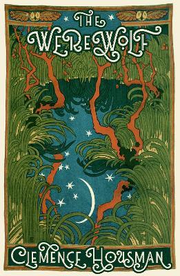 The Werewolf - Clemence Housman - cover