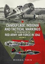 Camouflage, Insignia and Tactical Markings of the Aircraft of the Red Army Air Force in 1941: Volume 2