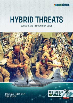 Hybrid Threats: Concept and Recognition Guide - Michael Fredholm von Essen - cover