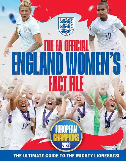 The FA Official England Women's Fact File - Updated for 2023 - Emily Stead - ebook