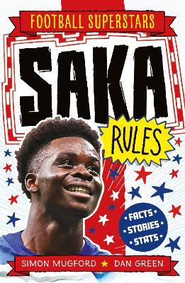 Football Superstars: Saka Rules - Simon Mugford - cover