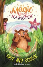 My Magic Hamster: Hide and Squeak