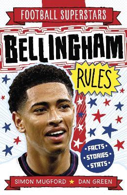 Football Superstars: Bellingham Rules - Simon Mugford - cover