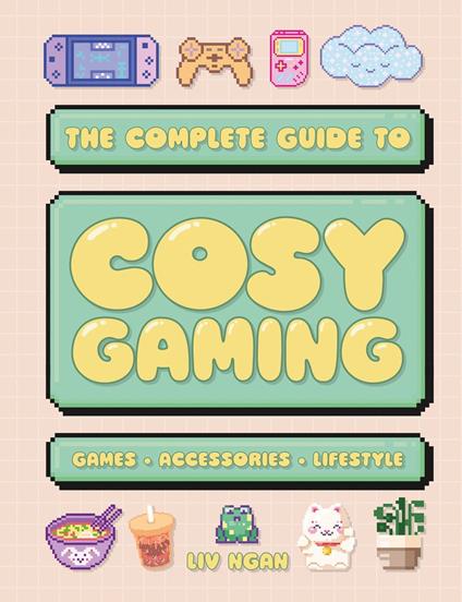 Cozy Gaming - Liv Ngan - ebook