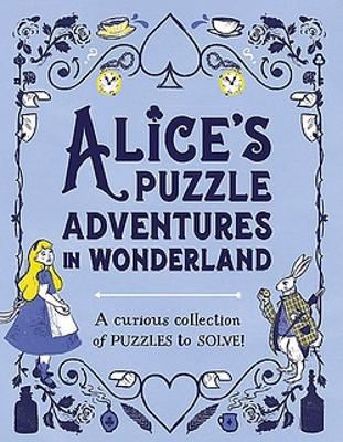 Alice's Puzzle Adventures in Wonderland - Gareth Moore - cover