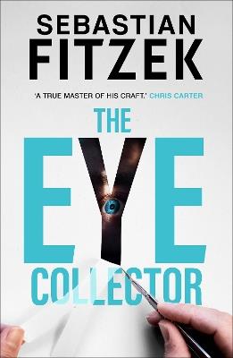 The Eye Collector - Sebastian Fitzek - cover