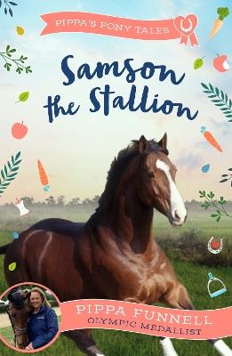 Samson the Stallion - Pippa Funnell - cover