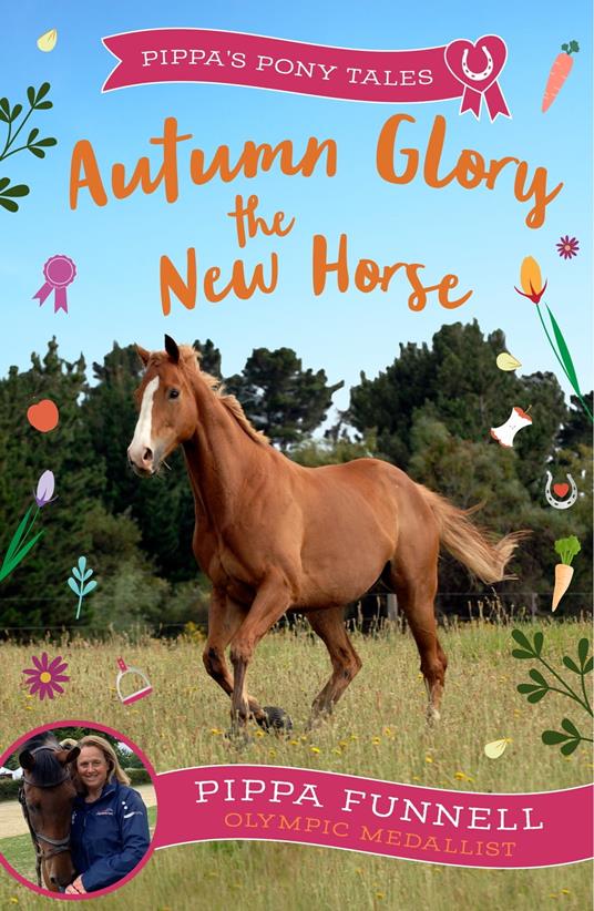 Autumn Glory the New Horse - Pippa Funnell - ebook