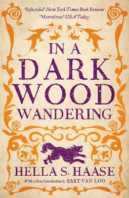 In a Dark Wood Wandering: A Novel of the Middle Ages - Hella S. Haasse - cover