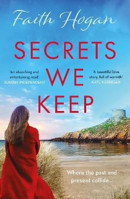 Secrets We Keep - Faith Hogan - cover