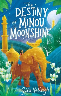 The Destiny of Minou Moonshine - Gita Ralleigh - cover