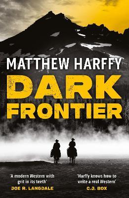 Dark Frontier - Matthew Harffy - cover